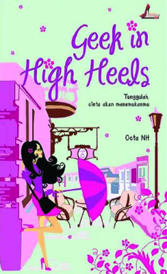 Sampul buku Geek In High Heels (...
