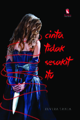 Sampul buku Cinta Tidak Sesakit ...