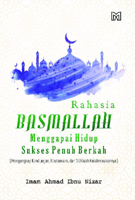 Sampul buku Rahasia Basmallah: M...