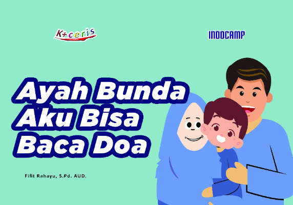Sampul buku Ayah Bunda Aku Bisa ...