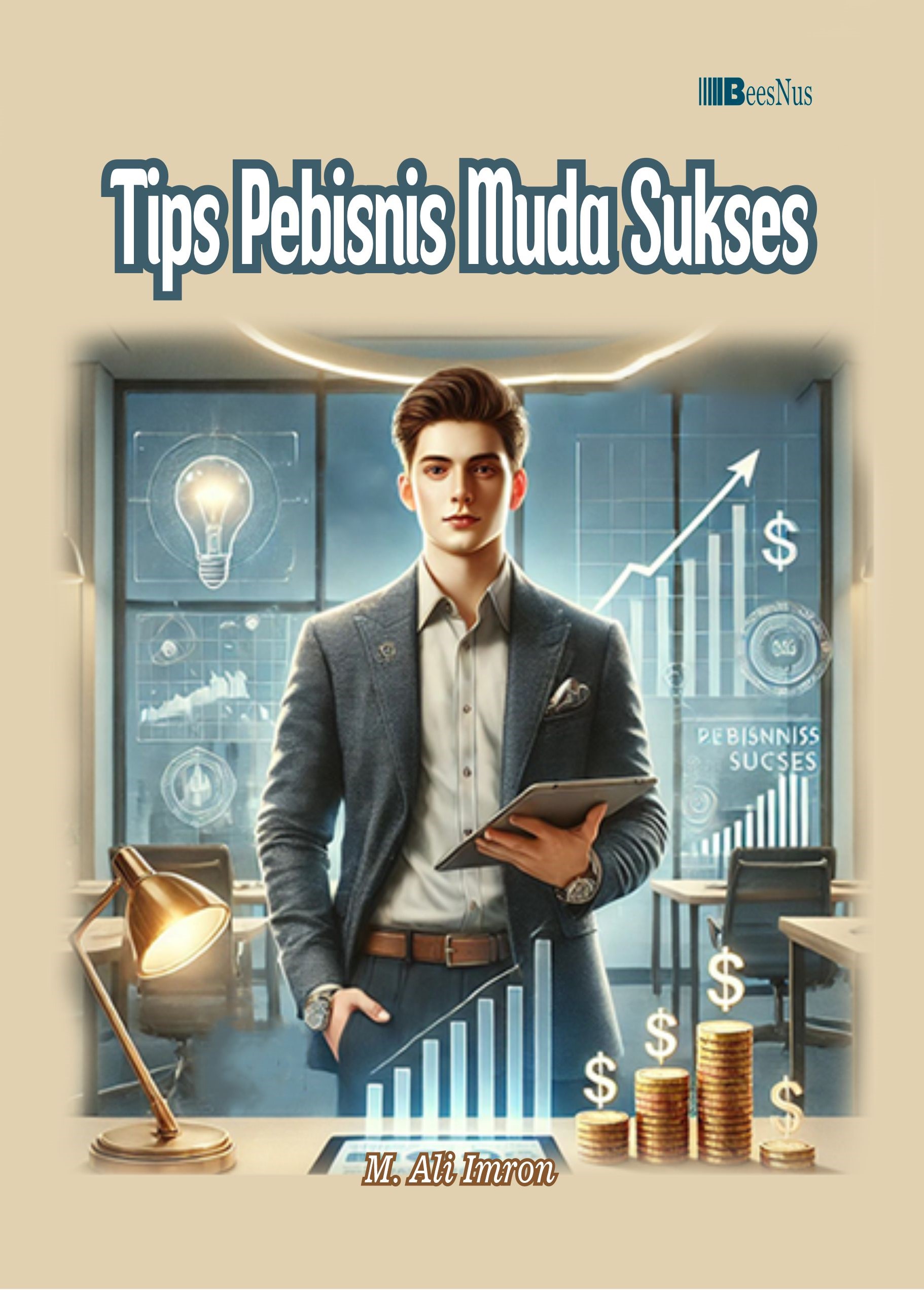 Sampul buku Tips Pebisnis Muda S...