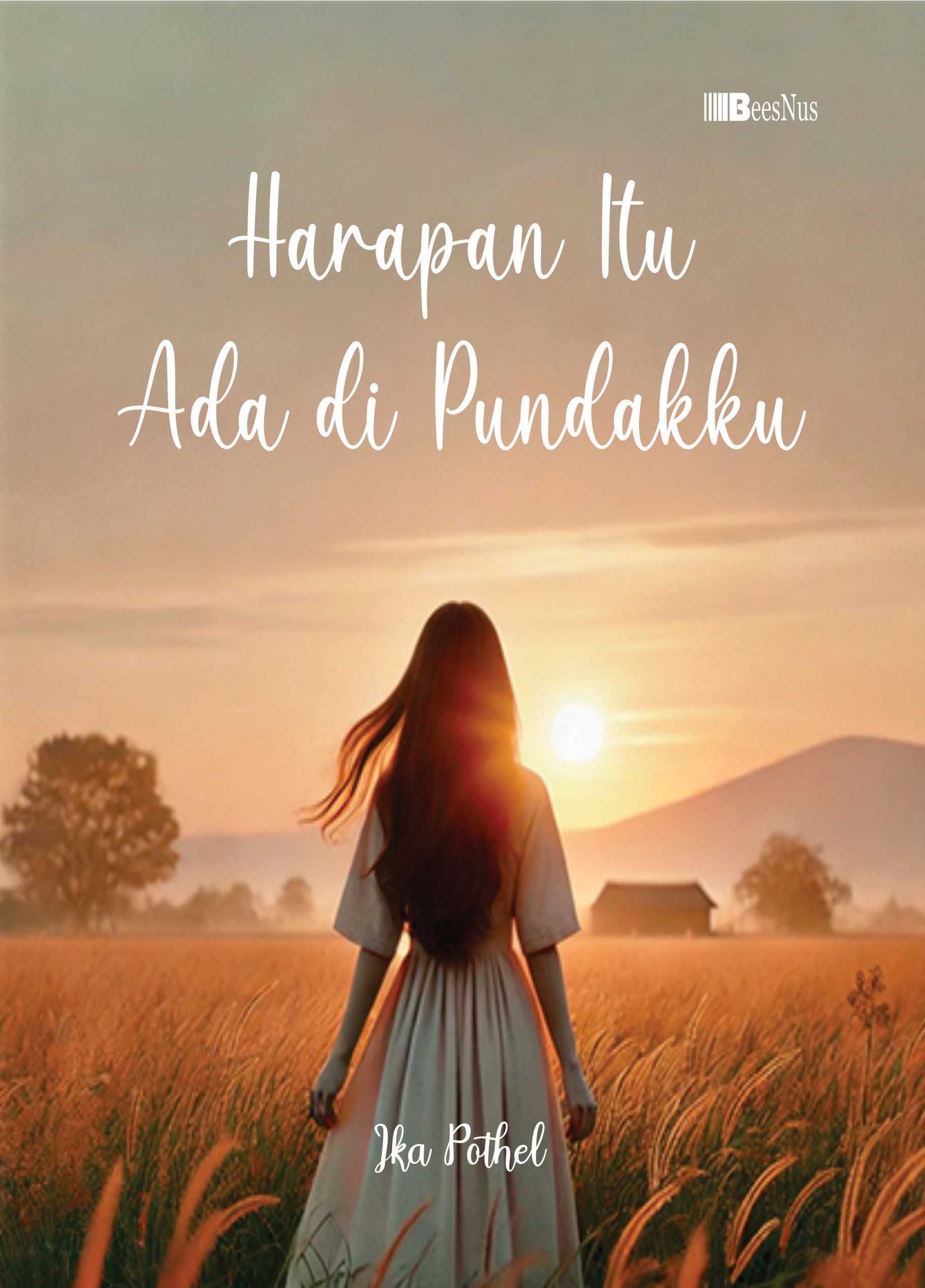 Sampul buku Harapan Itu Ada di P...
