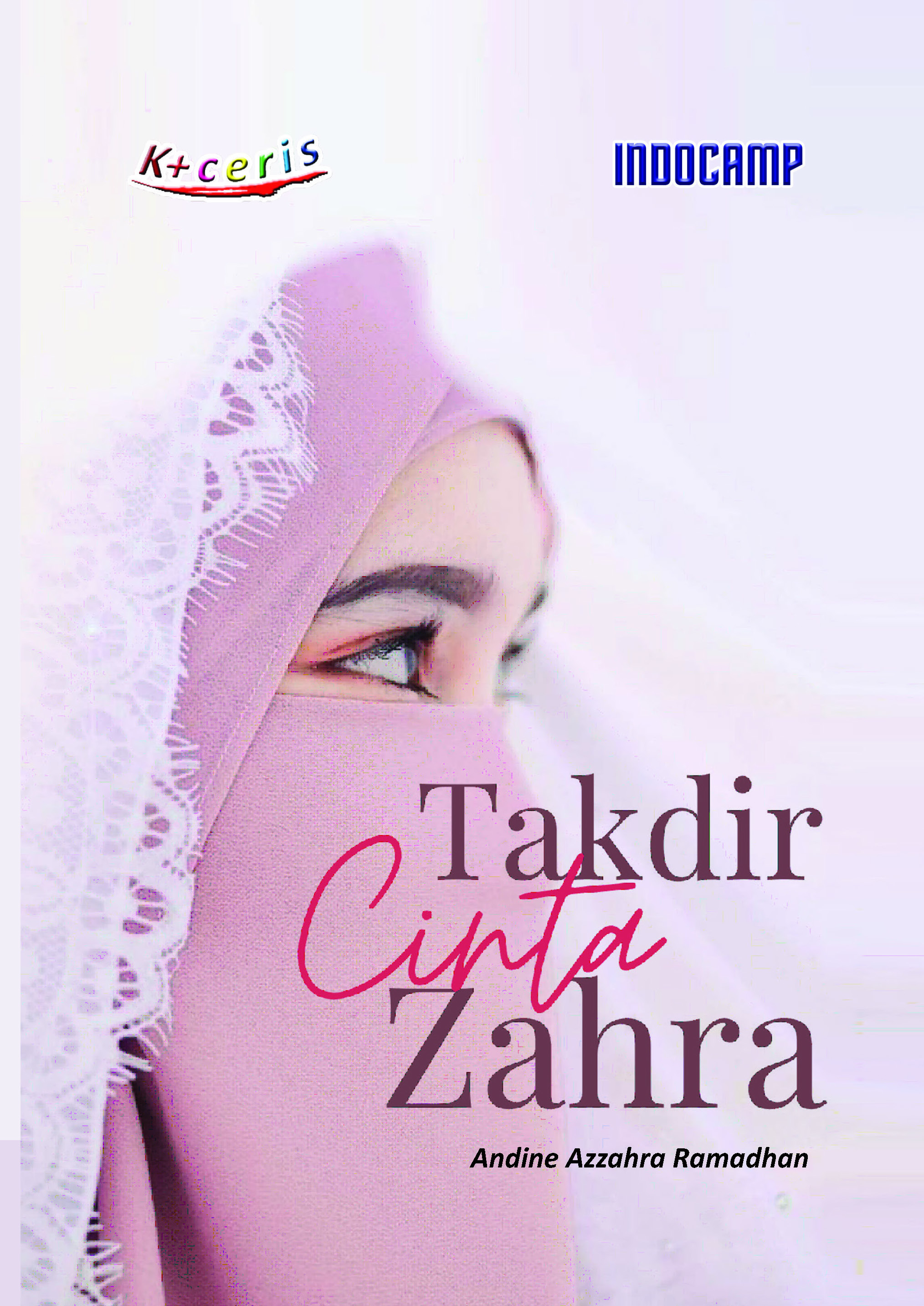 Sampul buku Takdir Cinta Zahra