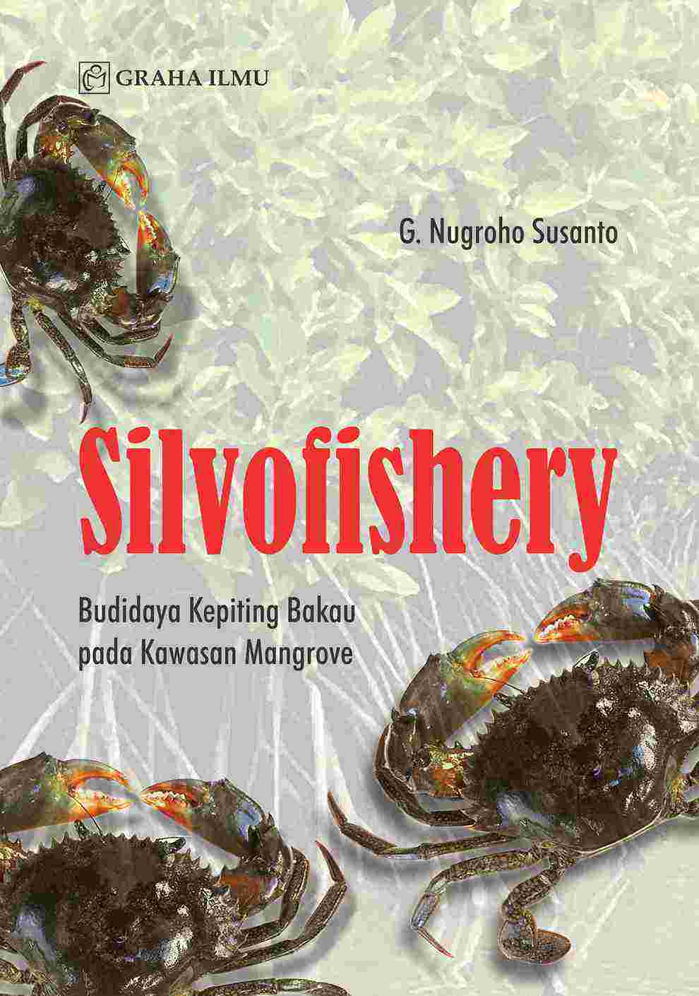 Sampul buku Silvofishery; Budida...