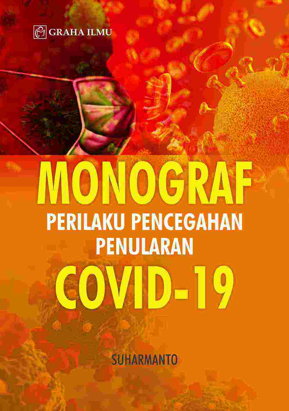 Sampul buku Monograf; Perilaku P...