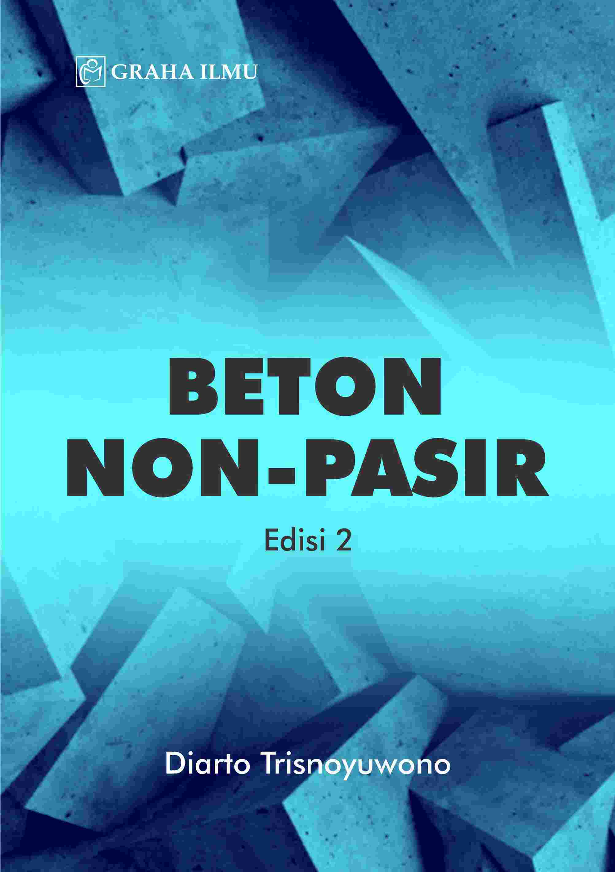 Sampul buku Beton Non-Pasir Edis...